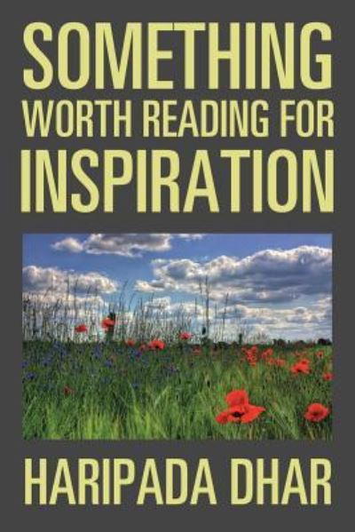 Cover for Haripada Dhar · Something Worth Reading for Inspiration (Paperback Book) (2017)