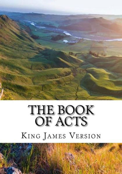 Cover for King James Version · The Book of Acts (KJV) (Large Print) (Pocketbok) (2017)