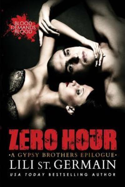 Cover for Lili St Germain · Zero Hour (Paperback Book) (2016)