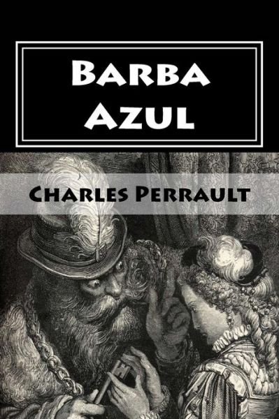 Cover for Charles Perrault · Barba Azul (Paperback Bog) (2017)