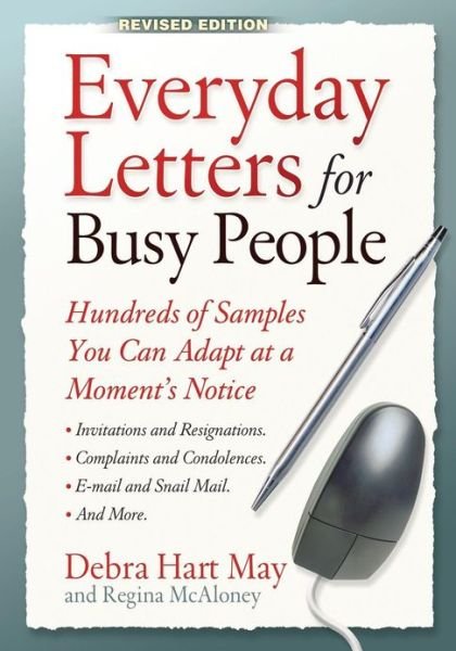 Cover for Debra Hart May · Everyday Letters for Busy People: Hundreds of Samples You Can Adapt at a Moment's (Pocketbok) [Rev edition] (2003)