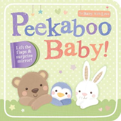 Cover for Tiger Tales Staff · Peekaboo Baby! (Book) (2016)