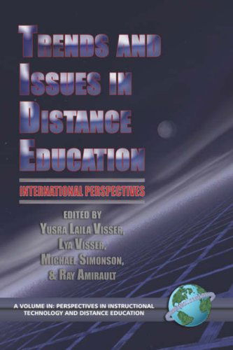 Cover for Et Al Yusra Laila Visser (Editor) · Trends and Issues in Distance Education: an International Perspective (Perspectives in Instructional Technology and Distance Learning) (Paperback Book) (2005)