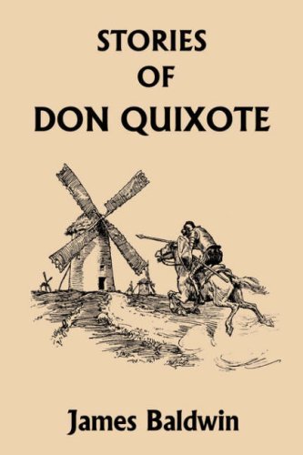 Cover for James Baldwin · Stories of Don Quixote Written Anew for Children (Yesterday's Classics) (Pocketbok) (2007)