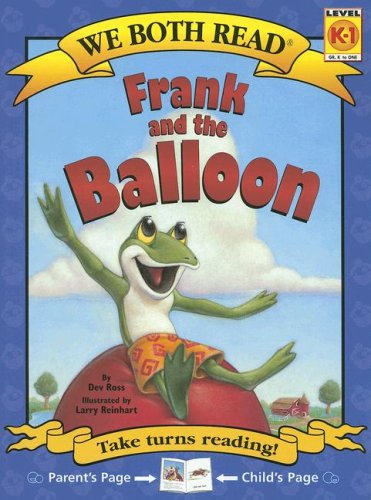 Cover for Dev Ross · Frank and the Balloon: Level K-1 (We Both Read - Level K-1 (Quality)) (Paperback Book) (2008)