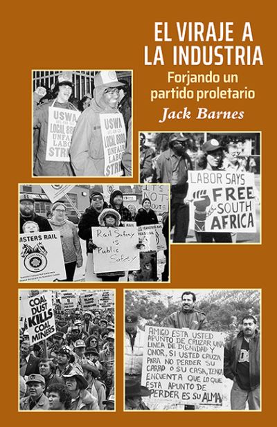 Cover for Jack Barnes · El Viraje a la Industria (Paperback Book) (2020)