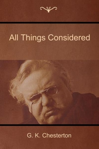 Cover for G. K. Chesterton · All Things Considered (Pocketbok) (2016)