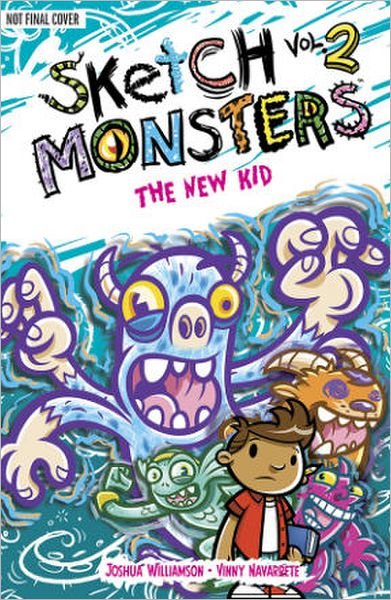 Cover for Joshua Williamson · Sketch Monsters Book 2: The New Kid (Hardcover bog) (2013)