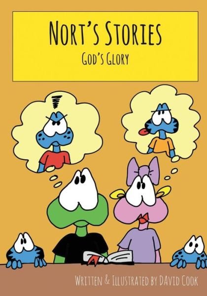 Cover for David Cook · Nort's Stories : God's Glory (Paperback Bog) (2017)