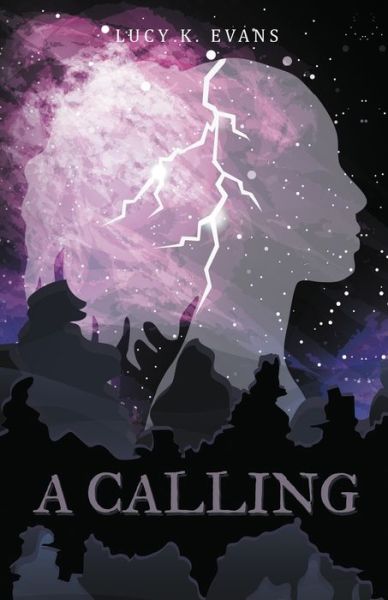 Cover for Lucy K. Evans · A Calling (Book) (2022)