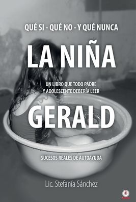 Cover for Stefania Sanchez · La nina Gerald (Hardcover Book) (2021)