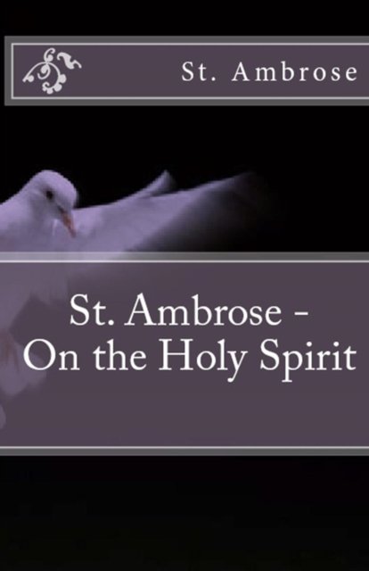 Cover for St Ambrose · On the Holy Spirit (Paperback Bog) (2018)