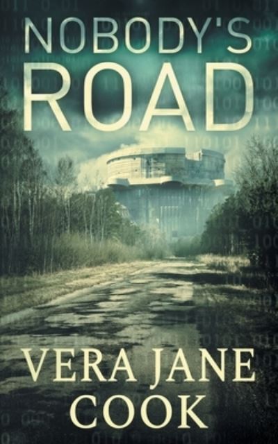 Cover for Vera Jane Cook · Nobody's Road (N/A) (2022)