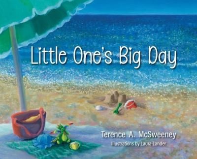 Cover for Terence A McSweeney · Little One's Big Day (Inbunden Bok) (2021)