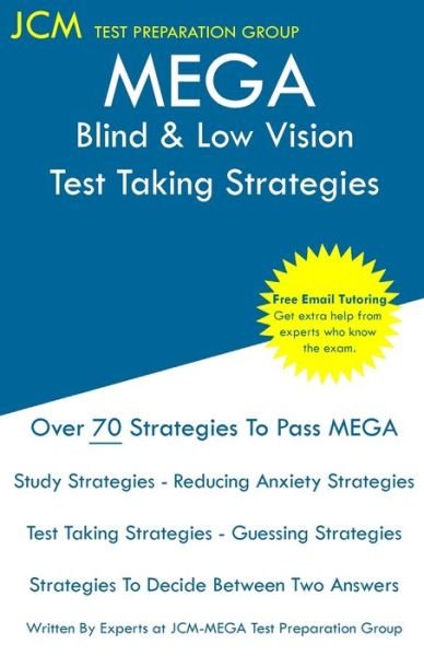 Cover for Jcm-Mega Test Preparation Group · MEGA Blind &amp; Low Vision - Test Taking Strategies (Pocketbok) (2019)