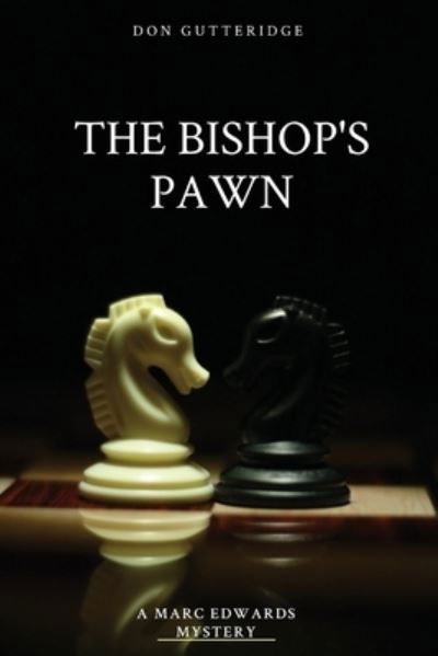 Cover for Don Gutteridge · The Bishop's Pawn (Paperback Book) (2021)