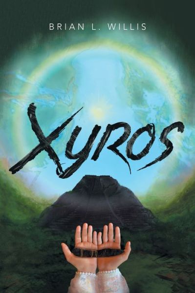 Cover for Brian L Willis · Xyros (Paperback Book) (2022)
