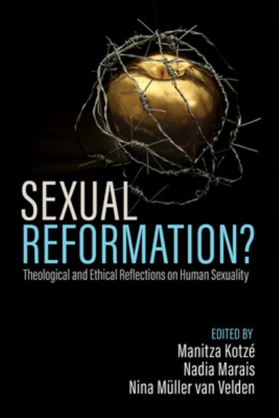 Cover for Manitza Kotze · Sexual Reformation? (Hardcover Book) (2022)