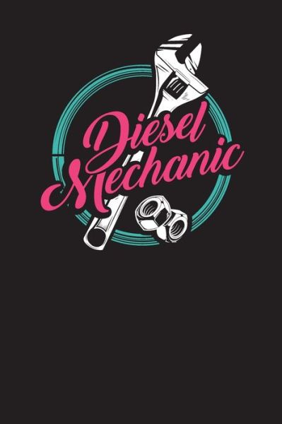 Cover for Audrina Rose · Diesel Mechanic (Taschenbuch) (2019)