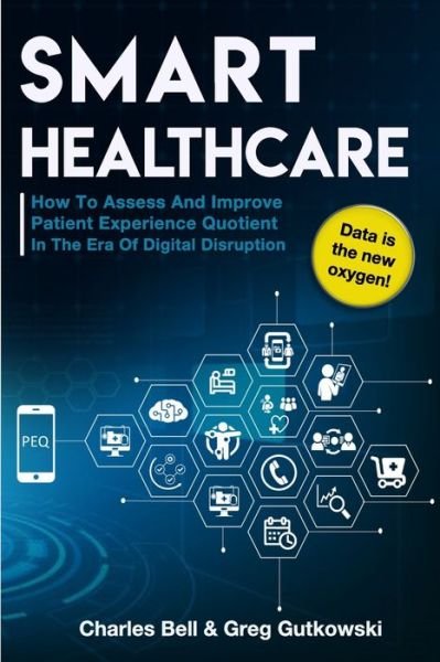 Cover for Charles Bell · Smart Healthcare (Paperback Book) (2020)