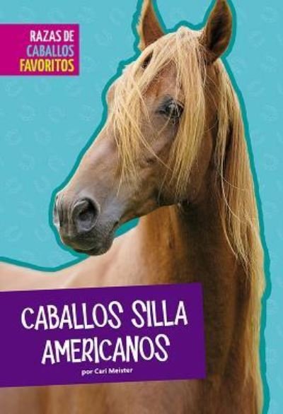 Cover for Cari Meister · Caballos Silla Americanos (Innbunden bok) (2018)