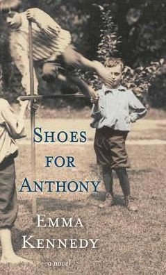 Cover for Emma Kennedy · Shoes for Anthony (Bog) (2017)