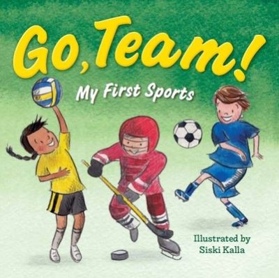 Go, Team! - Laura Baker - Boeken - Kane Miller - 9781684643127 - 2022