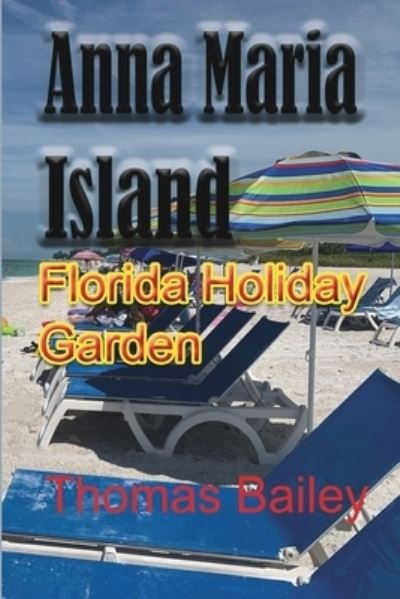 Cover for Thomas Bailey · Anna Maria Island (Paperback Bog) (2024)