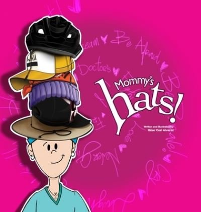Cover for Itziar Cori · Mommy's hats! (Hardcover Book) (2020)