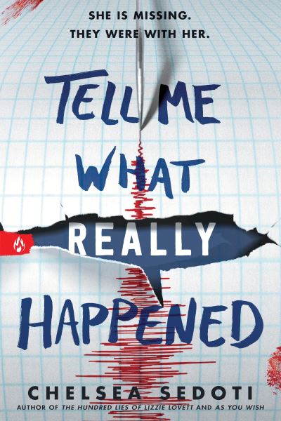Cover for Chelsea Sedoti · Tell Me What Really Happened (Taschenbuch) (2024)