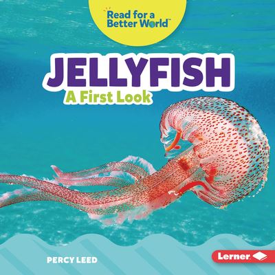 Jellyfish - Percy Leed - Books - Lerner Publications (Tm) - 9781728459127 - August 1, 2022