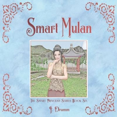 Cover for J Drumm · Smart Mulan (Paperback Book) (2020)