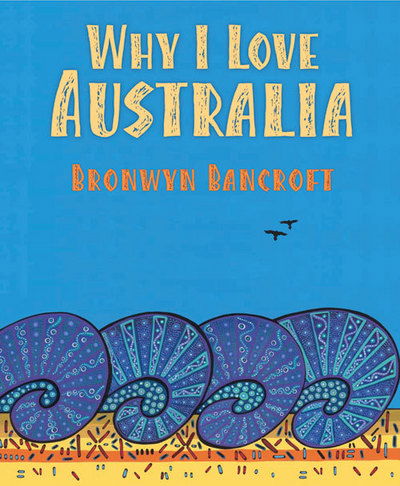 Cover for Bronwyn Bancroft · Why I Love Australia: Little Hare Books (Paperback Book) (2016)