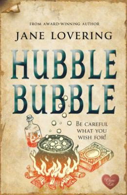 Cover for Jane Lovering · Hubble Bubble (Paperback Book) (2013)