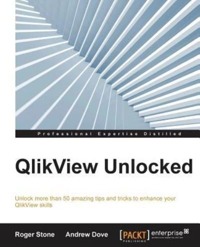 Cover for Roger Stone · QlikView Unlocked (Taschenbuch) (2015)