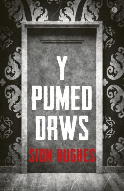 Cover for Sion Hughes · Pumed Drws, Y (Paperback Book) (2019)