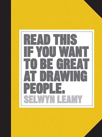 Cover for Selwyn Leamy · Read This if You Want to be Great at Drawing People - Read This (Taschenbuch) (2019)