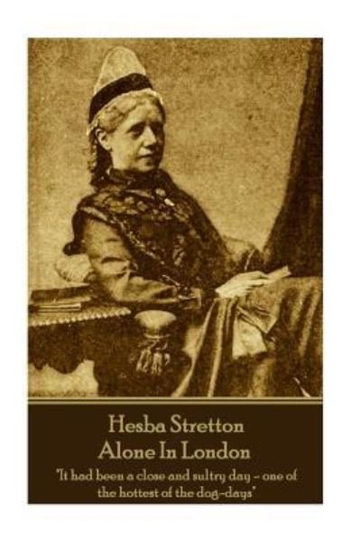 Cover for Hesba Stretton · Hesba Stretton - Alone In London (Taschenbuch) (2018)