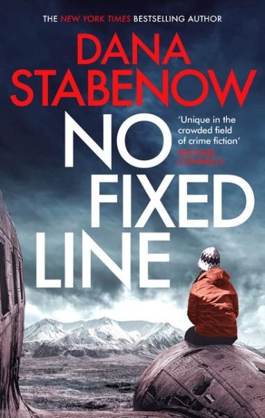 Cover for Dana Stabenow · No Fixed Line (Paperback Book) (2020)