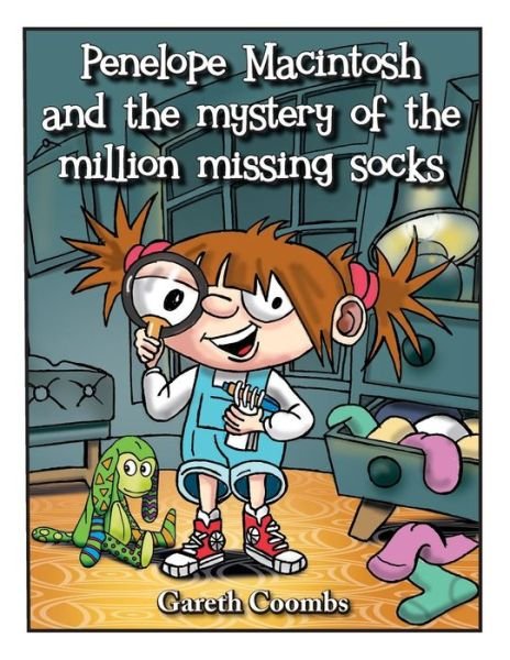 Cover for Gareth Coombs · Penelope Macintosh and the mystery of the million missing socks (Paperback Book) (2019)
