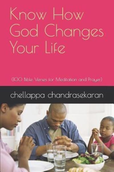 Cover for Eswari Arunkumar · Know How God Changes Your Life (Paperback Bog) (2018)