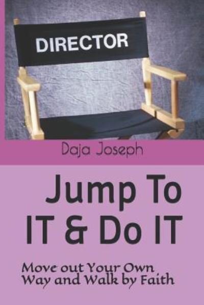 Cover for Daja Joseph · Jump to It &amp; Do It (Paperback Bog) (2019)