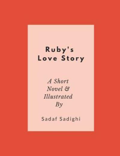 Cover for Sadaf Sadighi · Ruby's Love Story (Paperback Book) (2019)