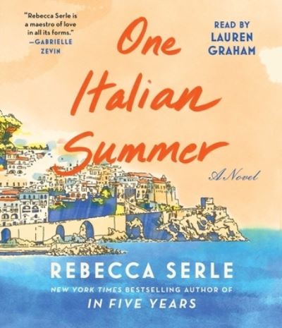 Cover for Rebecca Serle · One Italian Summer (CD) (2022)