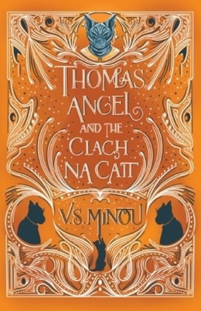 Cover for V. S. Minou · Thomas Angel and the Clach Na Cait (Book) (2021)
