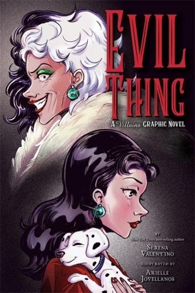 Cover for Serena Valentino · Disney: Evil Thing - A Villains Graphic Novel (Paperback Book) (2022)