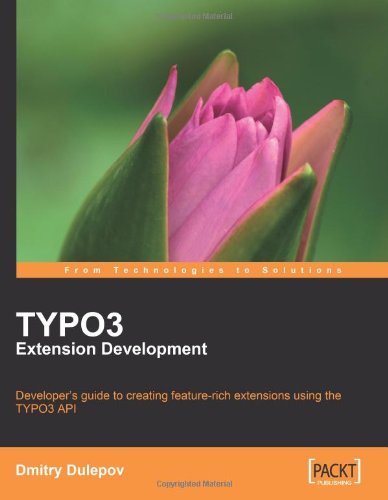 Dmitry Dulepov · TYPO3 Extension Development (Paperback Book) (2008)