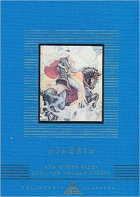 Cover for W Heath Robinson · Aladdin: and Other Tales From The Arabian Nights - Everyman's Library CHILDREN'S CLASSICS (Hardcover Book) (1993)