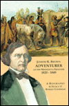 Cover for Robert Goodman · Joseph R. Brown Adventurer on the Minnesota Frontier 1820-1849 (Hardcover Book) (1996)