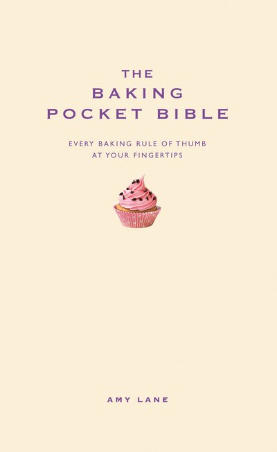 Cover for Amy Lane · The Baking Pocket Bible (Hardcover Book) [New edition] (2011)